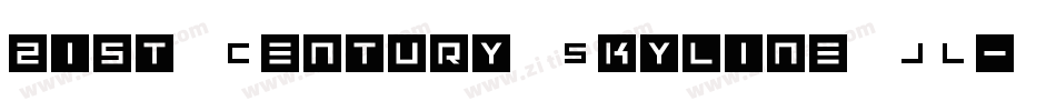 21st Century Skyline JL字体转换